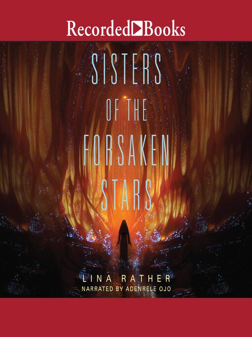 Title details for Sisters of the Forsaken Stars by Lina Rather - Wait list